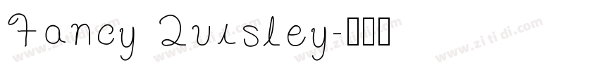 Fancy Quisley字体转换